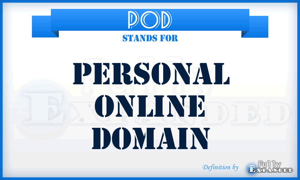 POD - Personal Online Domain