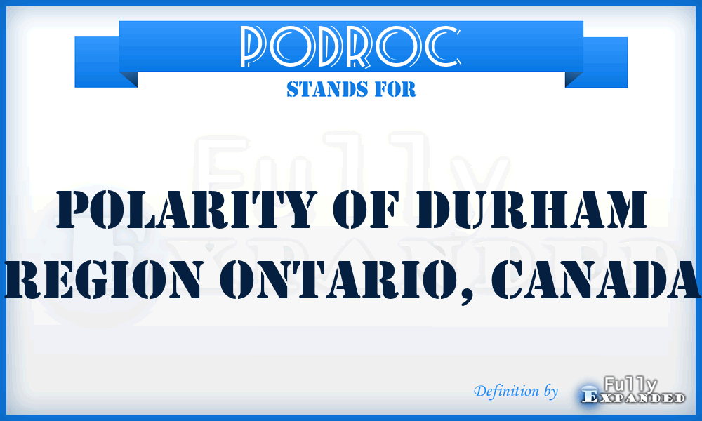PODROC - Polarity Of Durham Region Ontario, Canada