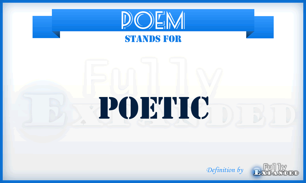 POEM - Poetic