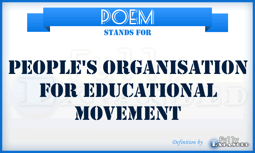 POEM - People's Organisation for Educational movement
