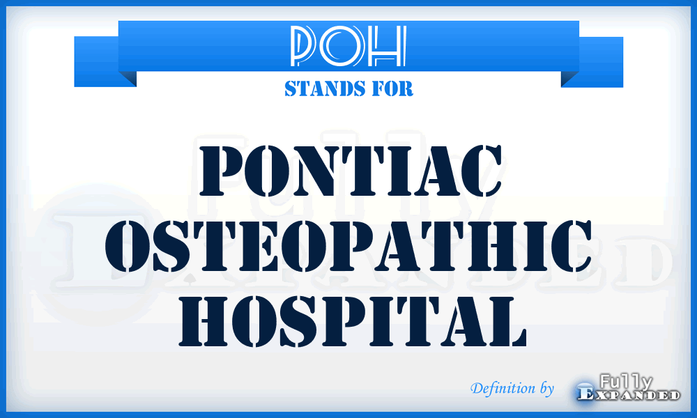 POH - Pontiac Osteopathic Hospital