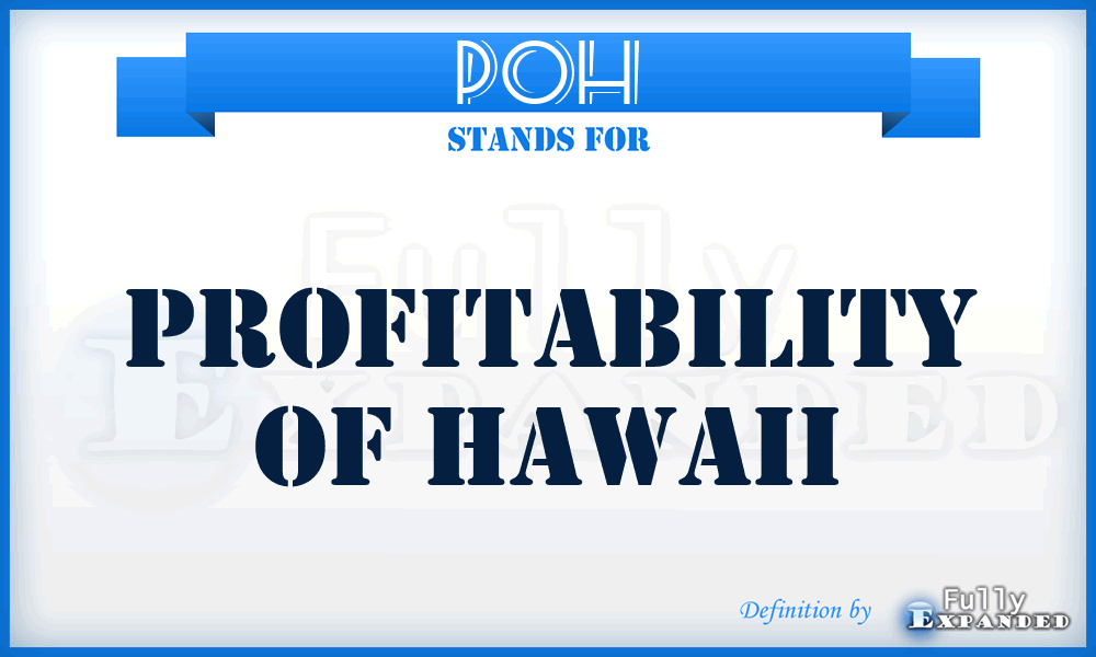 POH - Profitability Of Hawaii