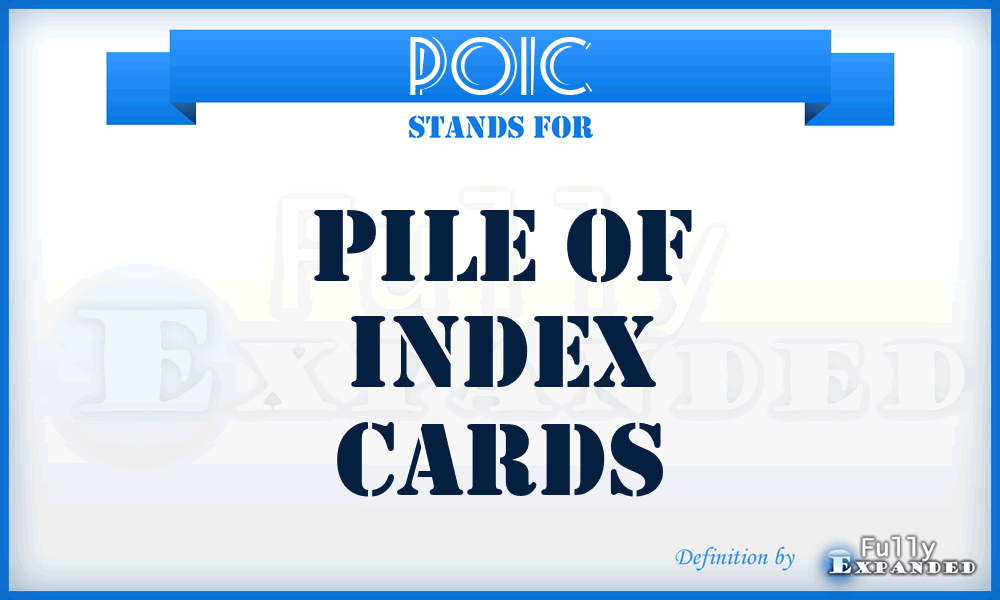 POIC - Pile of Index Cards