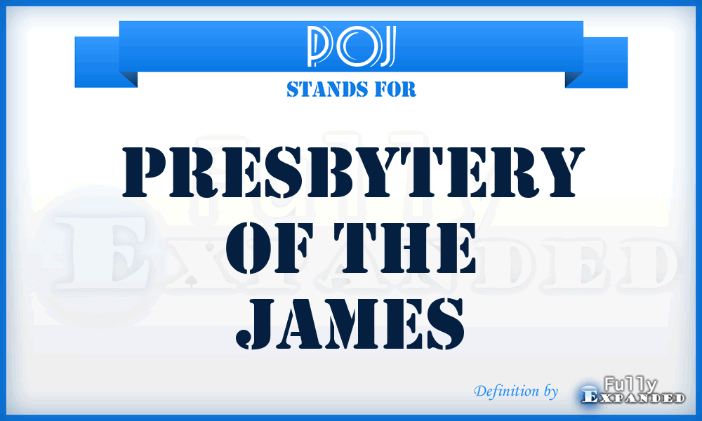 POJ - Presbytery of The James