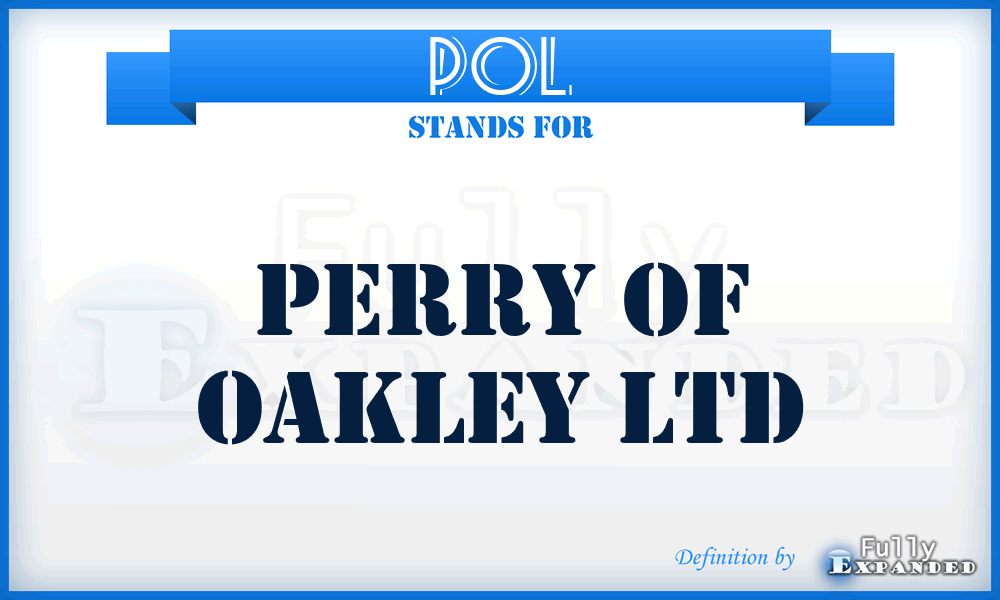 POL - Perry of Oakley Ltd