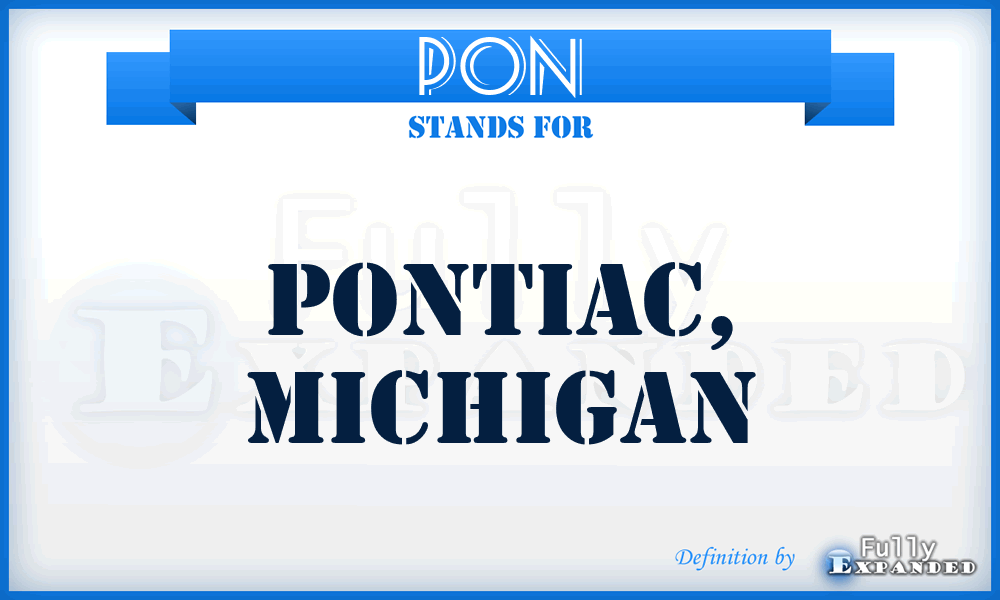 PON - Pontiac, Michigan