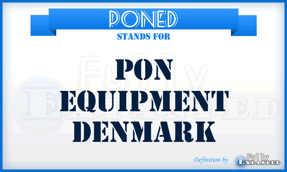 PONED - PON Equipment Denmark