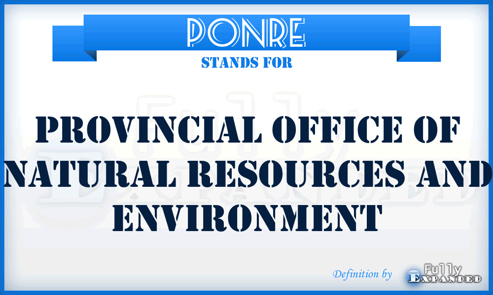 PONRE - Provincial Office of Natural Resources and Environment