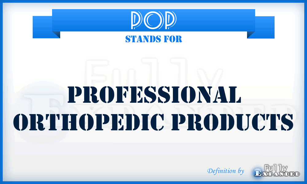 POP - Professional Orthopedic Products