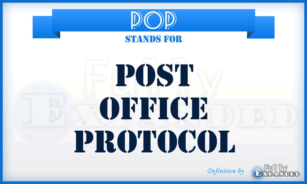 POP - post office protocol