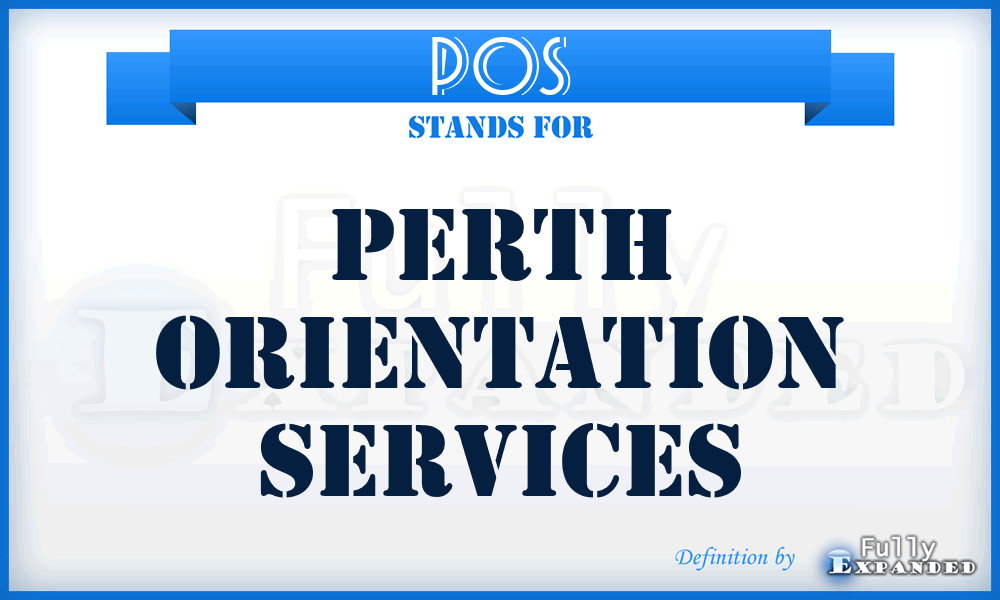 POS - Perth Orientation Services