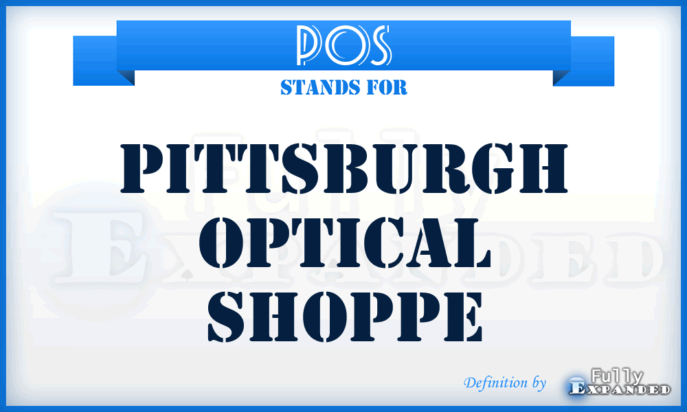 POS - Pittsburgh Optical Shoppe