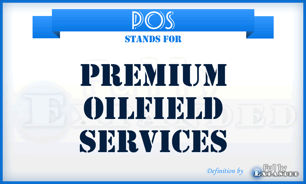 POS - Premium Oilfield Services