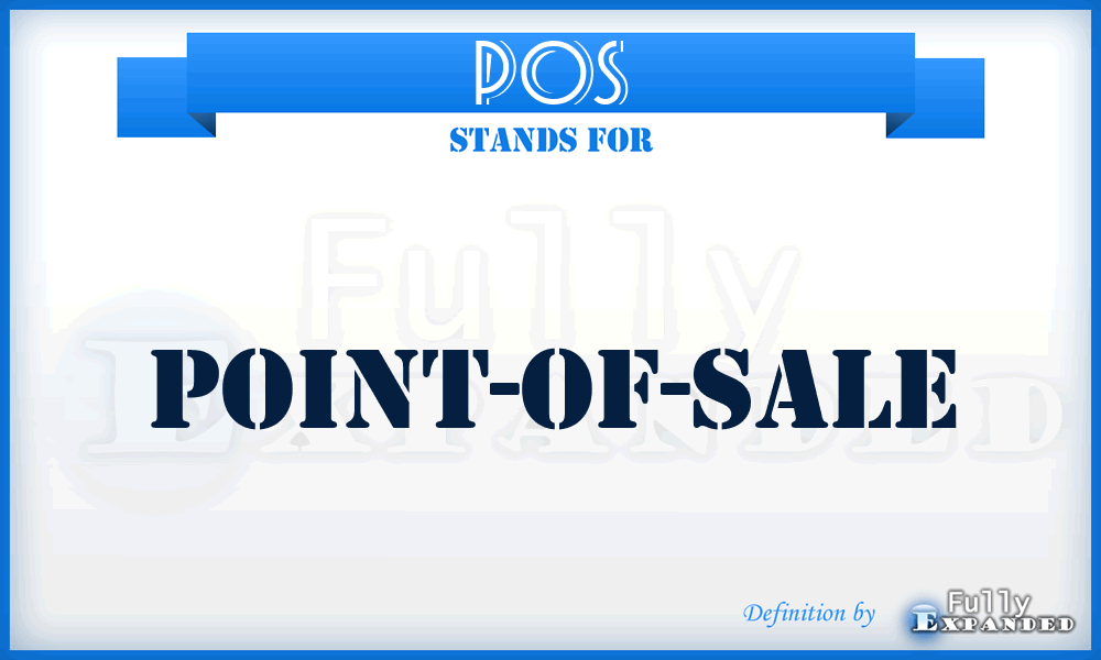 POS - point-of-sale