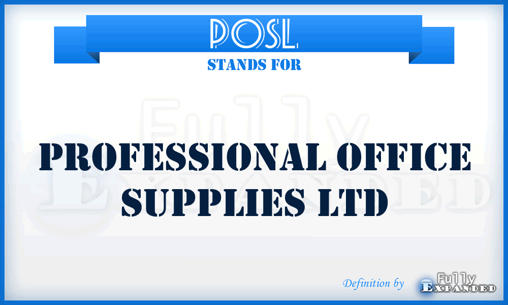 POSL - Professional Office Supplies Ltd