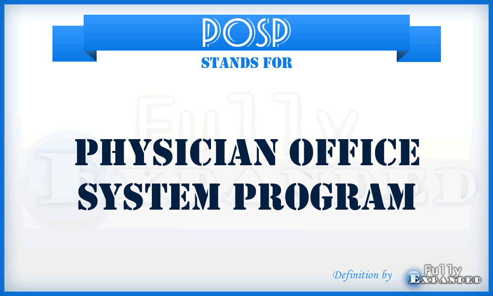 POSP - Physician Office System Program