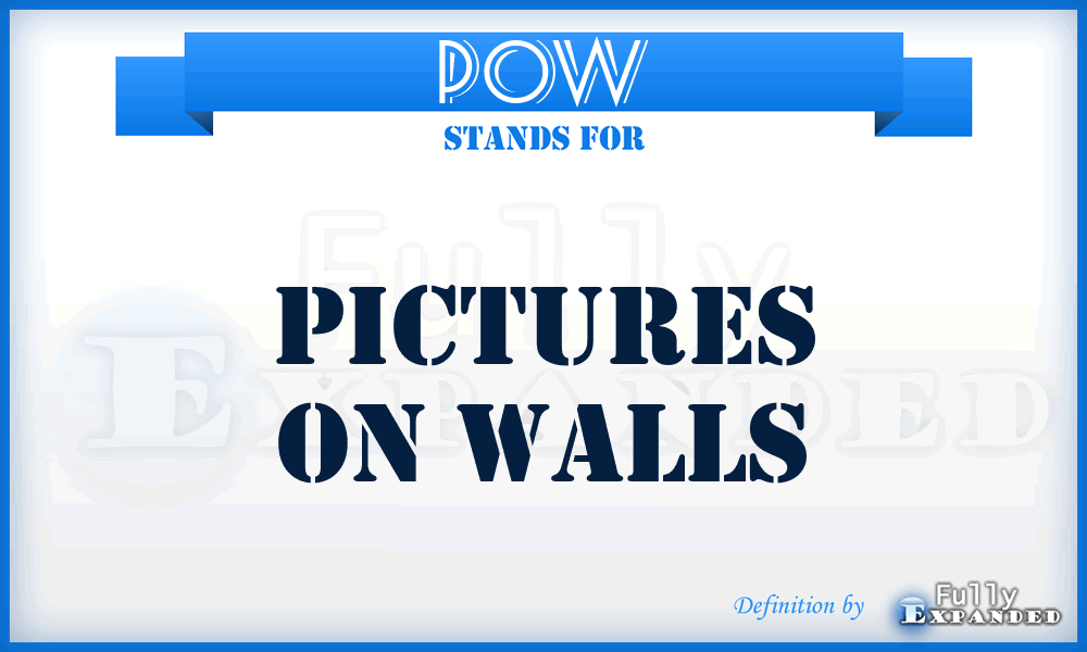 POW - Pictures on Walls