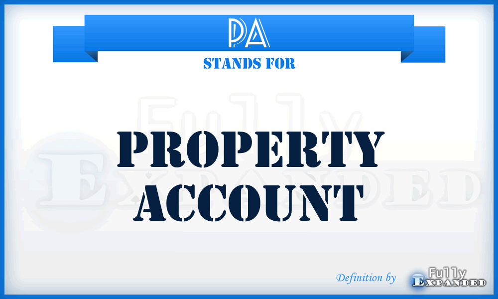 PA - Property Account