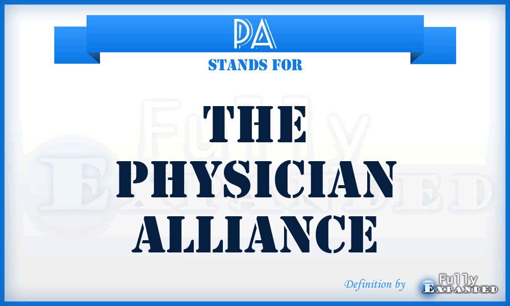 PA - The Physician Alliance