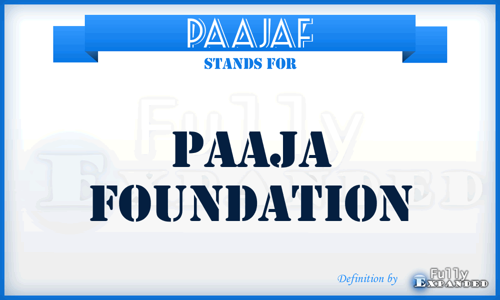 PAAJAF - PAAJA Foundation