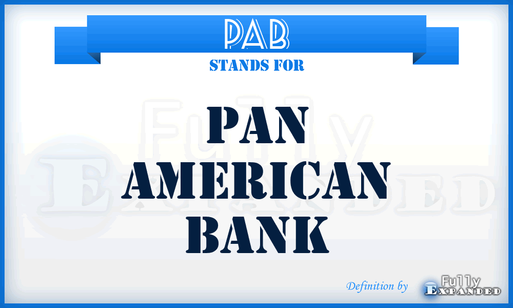 PAB - Pan American Bank