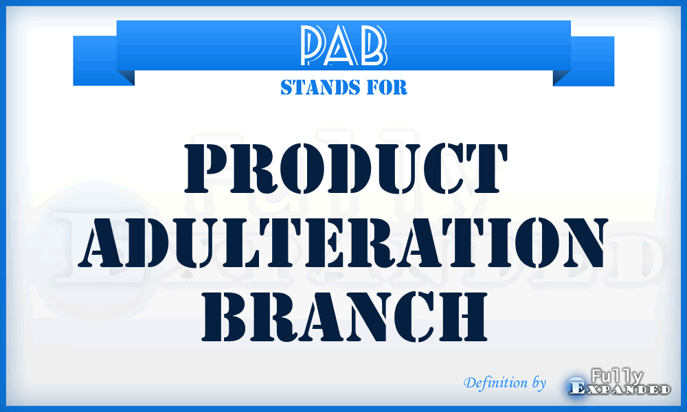 PAB - Product Adulteration Branch