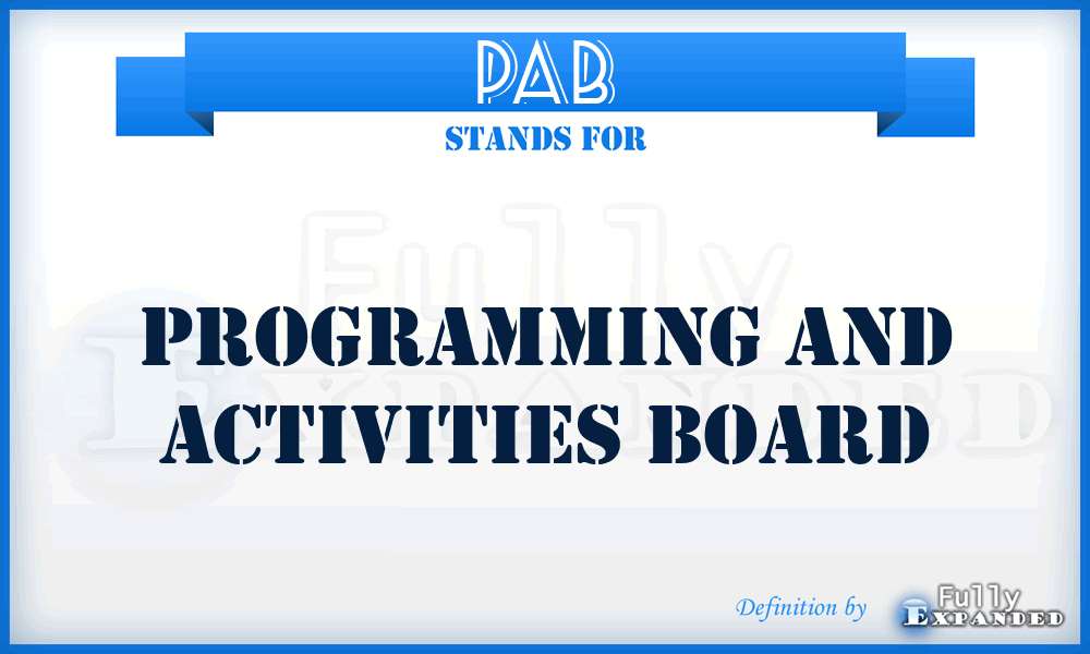 PAB - Programming and Activities Board