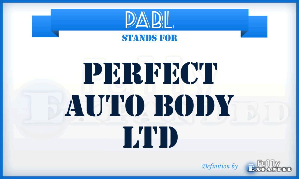 PABL - Perfect Auto Body Ltd