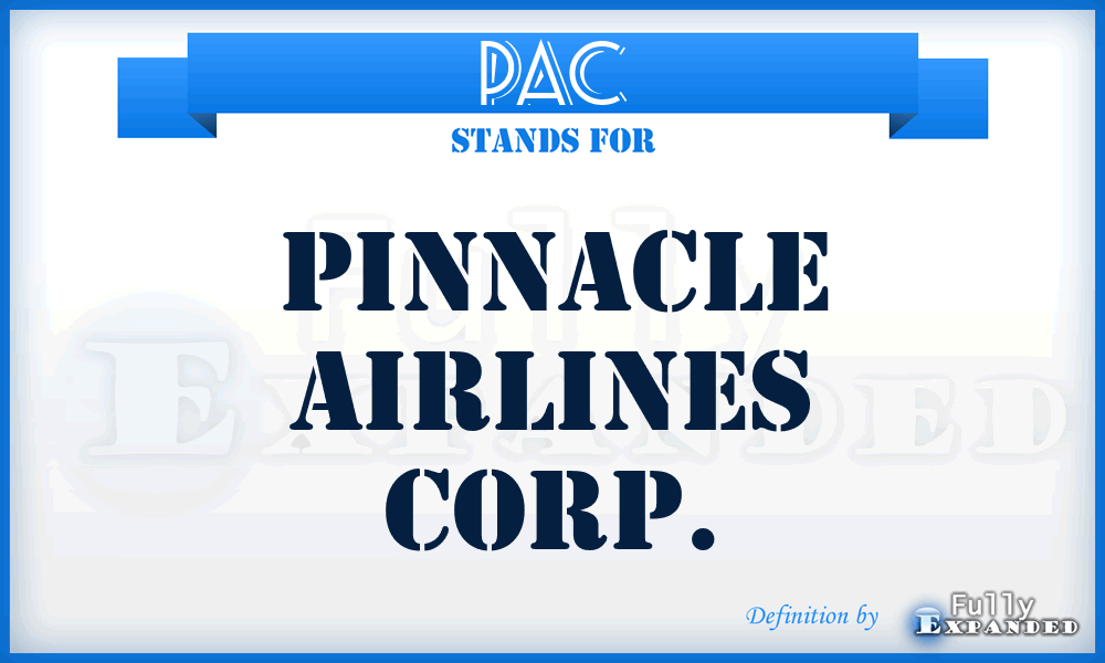 PAC - Pinnacle Airlines Corp.