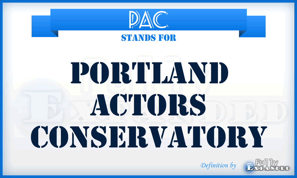 PAC - Portland Actors Conservatory