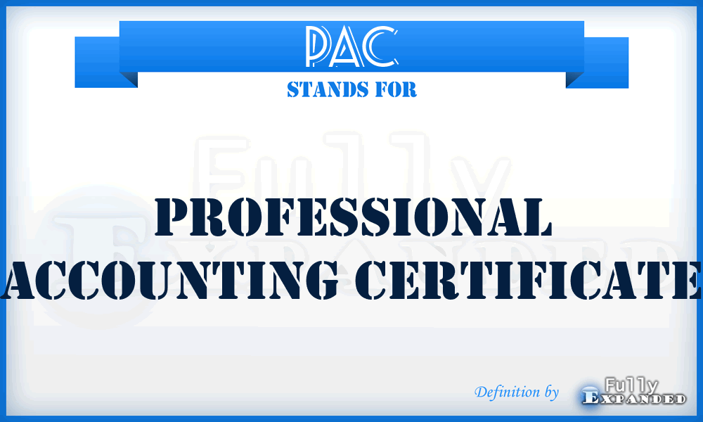 PAC - Professional Accounting Certificate