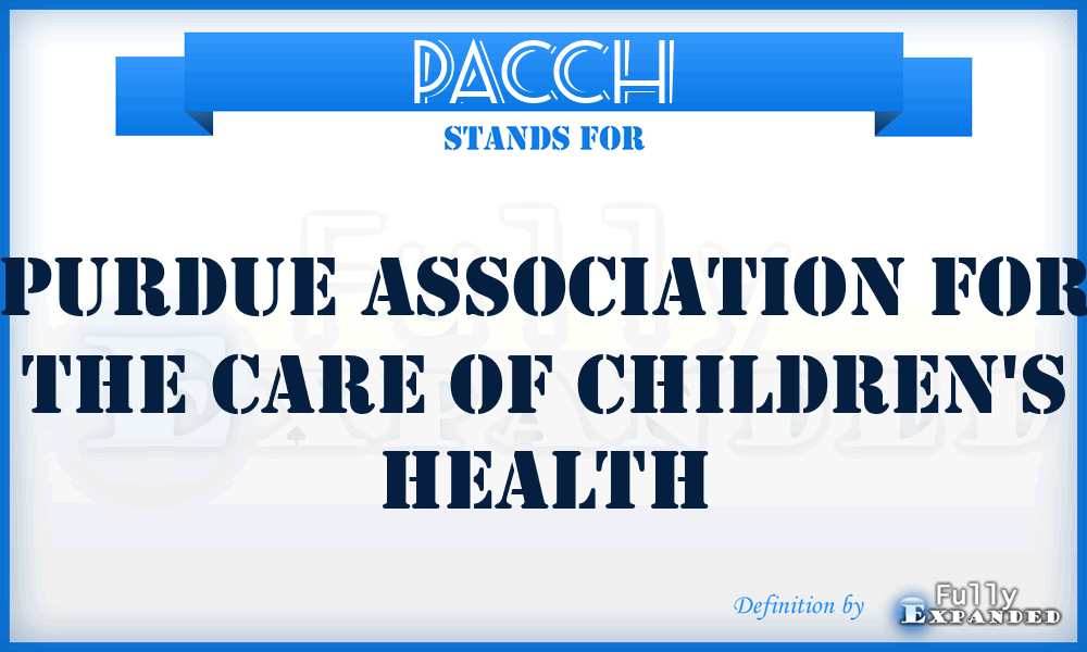 PACCH - Purdue Association for the Care of Children's Health