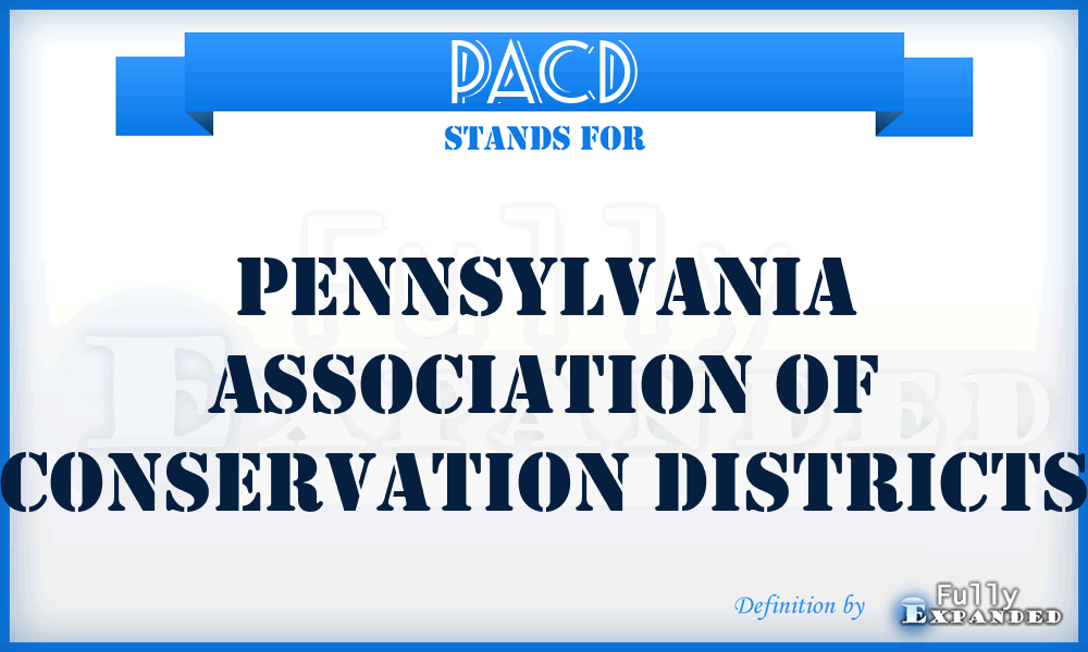 PACD - Pennsylvania Association of Conservation Districts