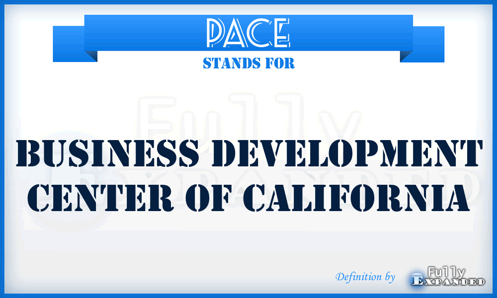 PACE - Business Development Center of California