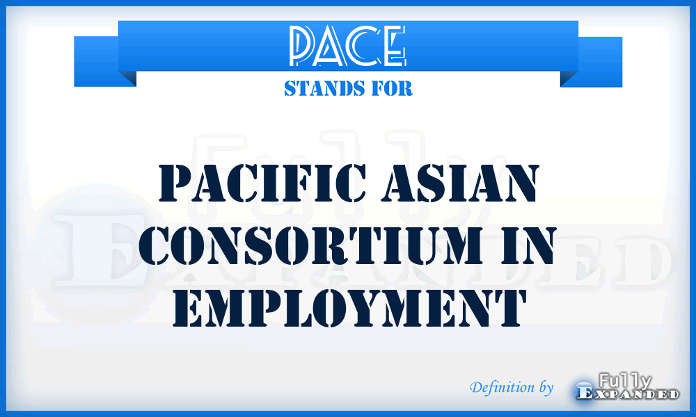 PACE - Pacific Asian Consortium in Employment