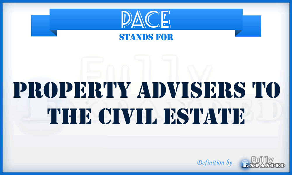 PACE - Property Advisers to the Civil Estate