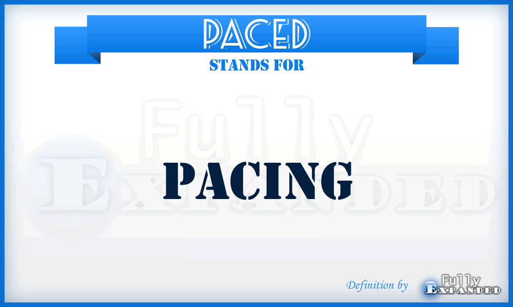 PACED - Pacing