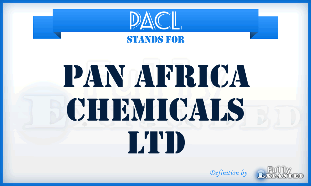 PACL - Pan Africa Chemicals Ltd