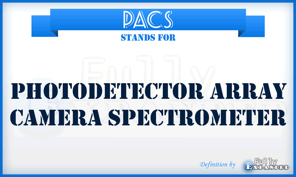 PACS - Photodetector Array Camera Spectrometer