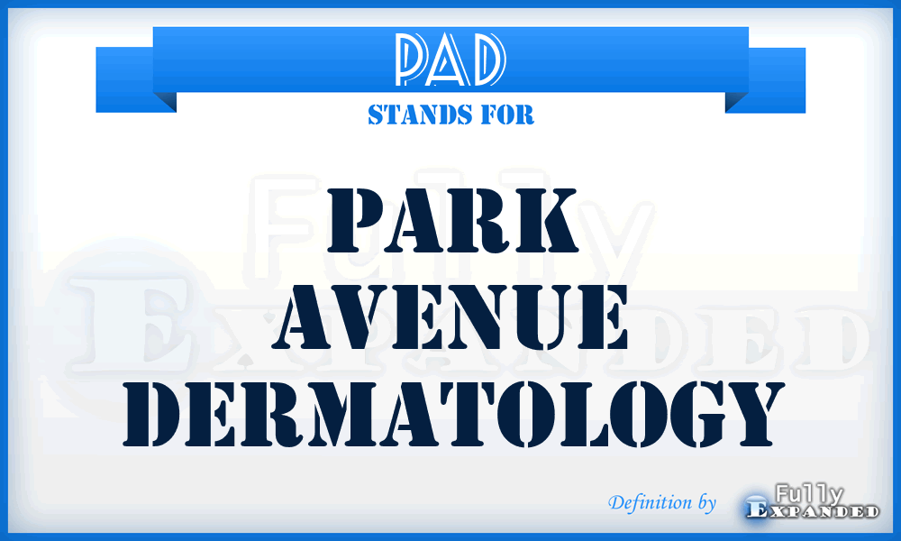 PAD - Park Avenue Dermatology