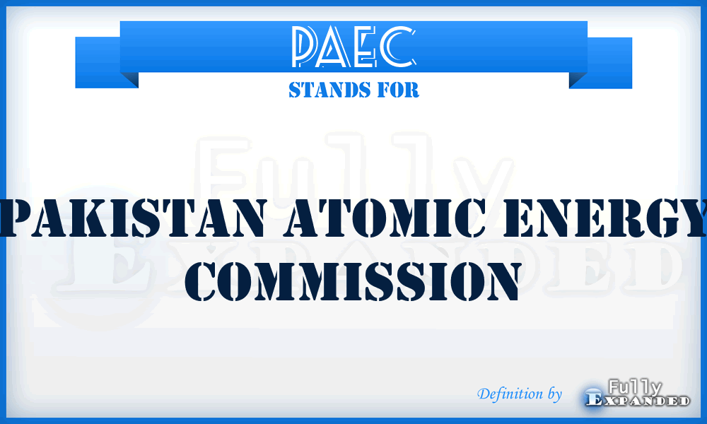 PAEC - Pakistan Atomic Energy Commission