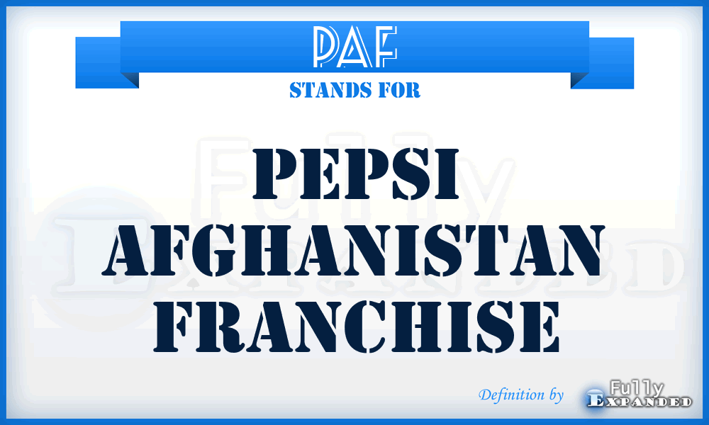 PAF - Pepsi Afghanistan Franchise