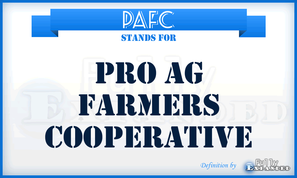 PAFC - Pro Ag Farmers Cooperative