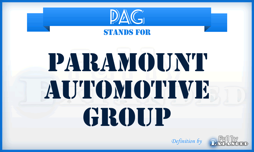 PAG - Paramount Automotive Group