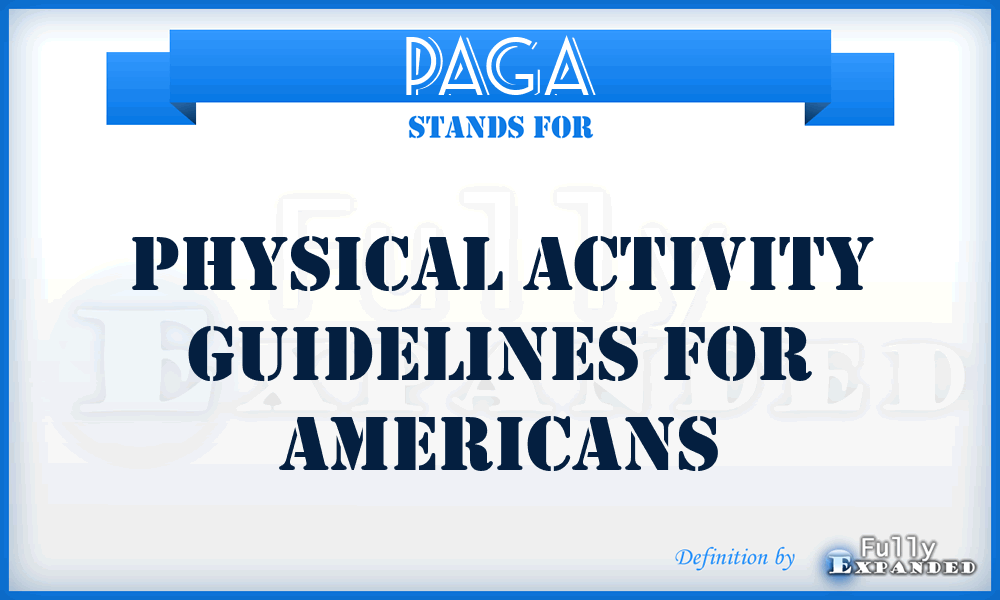 PAGA - Physical Activity Guidelines for Americans