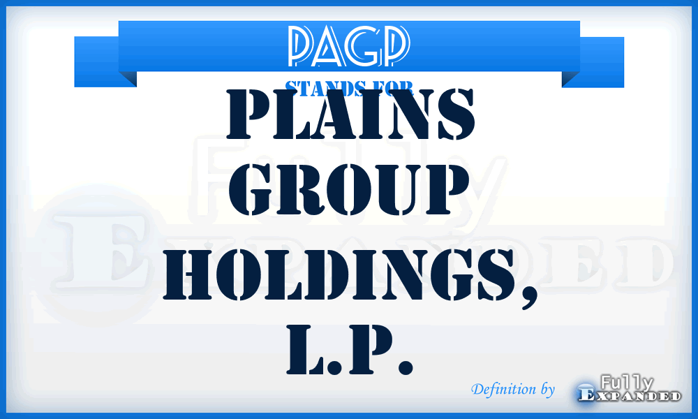 PAGP - Plains Group Holdings, L.P.