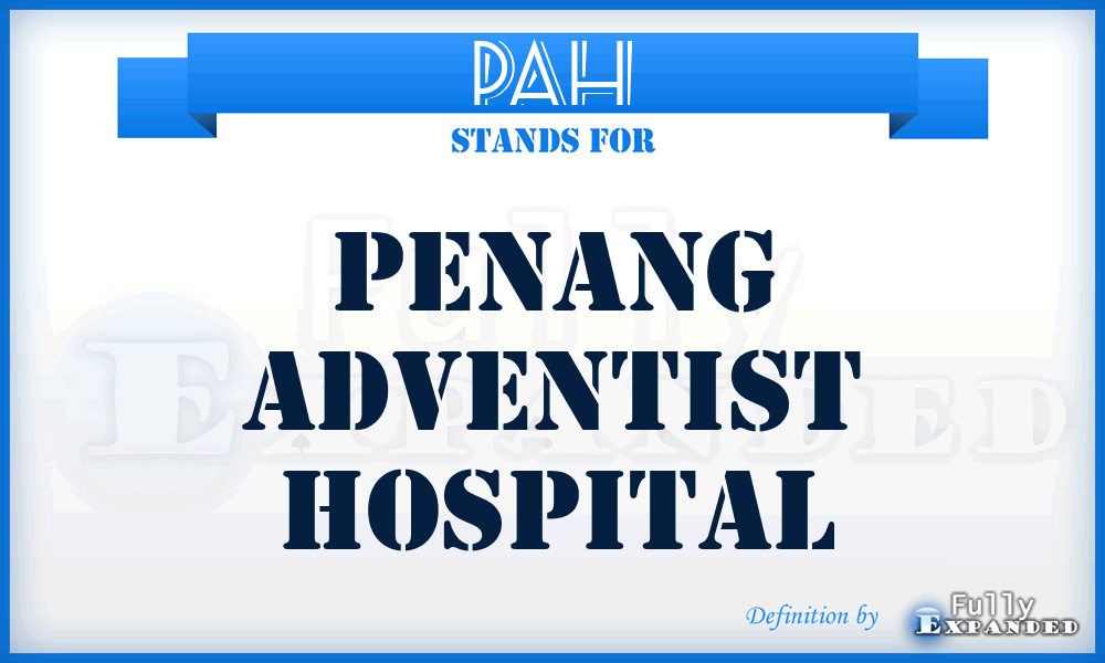 PAH - Penang Adventist Hospital