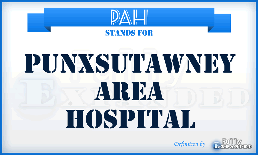 PAH - Punxsutawney Area Hospital