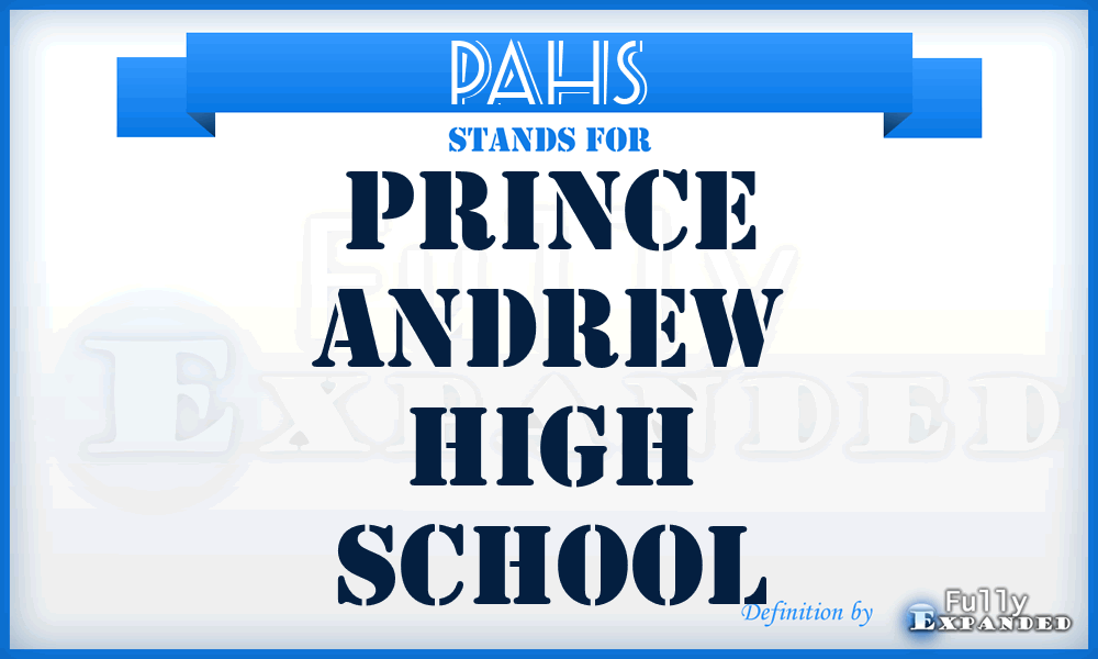 PAHS - Prince Andrew High School