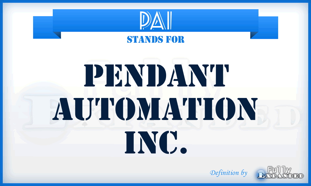 PAI - Pendant Automation Inc.